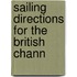 Sailing Directions For The British Chann