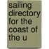 Sailing Directory For The Coast Of The U