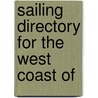 Sailing Directory For The West Coast Of door James Frederick Imray