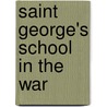 Saint George's School In The War door Middletown St George'S. School