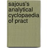 Sajous's Analytical Cyclopaedia Of Pract door Sajous