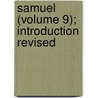 Samuel (Volume 9); Introduction Revised door Sidney Ed. Kennedy