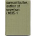 Samuel Butler, Author Of Erewhon (1835-1