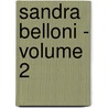 Sandra Belloni - Volume 2 door George Meredith