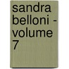 Sandra Belloni - Volume 7 door George Meredith