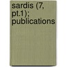 Sardis (7, Pt.1); Publications door American Society for the Sardis