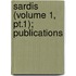 Sardis (Volume 1, Pt.1); Publications