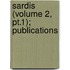 Sardis (Volume 2, Pt.1); Publications