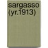 Sargasso (Yr.1913)