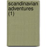 Scandinavian Adventures (1) by Llewelyn Lloyd