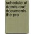 Schedule Of Deeds And Documents, The Pro