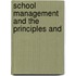 School Management And The Principles And
