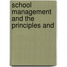 School Management And The Principles And door John Millar