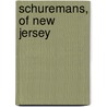 Schuremans, Of New Jersey door Richard Wynkoop