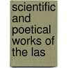 Scientific And Poetical Works Of The Las door Jas Wm ]. (from Old Catalog] (Carling