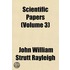 Scientific Papers (Volume 3)