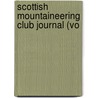 Scottish Mountaineering Club Journal (Vo door Unknown Author