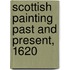 Scottish Painting Past And Present, 1620
