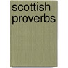 Scottish Proverbs door Books Group