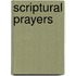 Scriptural Prayers