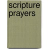Scripture Prayers door James Edward Dalton