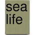Sea Life