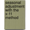 Seasonal Adjustment With The X-11 Method door D. Ladiray