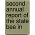 Second Annual Report Of The State Bee In
