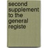 Second Supplement To The General Registe