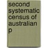 Second Systematic Census Of Australian P
