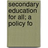 Secondary Education For All; A Policy Fo door Tawney