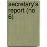 Secretary's Report (No 6) door Harvard University Class of 1878