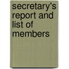 Secretary's Report And List Of Members door Massachusetts Reform Club