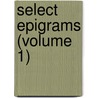 Select Epigrams (Volume 1) door Martial Martial