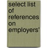 Select List Of References On Employers' door Library Of Congress. Bibliography