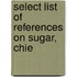 Select List Of References On Sugar, Chie
