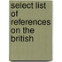Select List Of References On The British