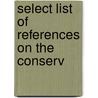 Select List Of References On The Conserv door Library Of Congress Bibliography