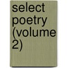 Select Poetry (Volume 2) door Edward Farr