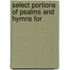 Select Portions Of Psalms And Hymns For door Trinity Church .