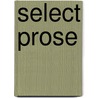Select Prose door Robert Southey