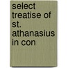 Select Treatise Of St. Athanasius In Con door Cardinal John Henry Newman