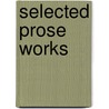Selected Prose Works by Gotthold Ephraim Lessing
