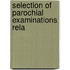 Selection Of Parochial Examinations Rela