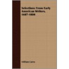 Selections From Early American Writers door Willliam Cairns