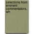 Selections From Eminent Commentators, Wh