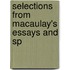 Selections From Macaulay's Essays And Sp