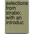 Selections From Strabo; With An Introduc