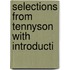 Selections From Tennyson With Introducti