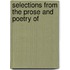 Selections From The Prose And Poetry Of